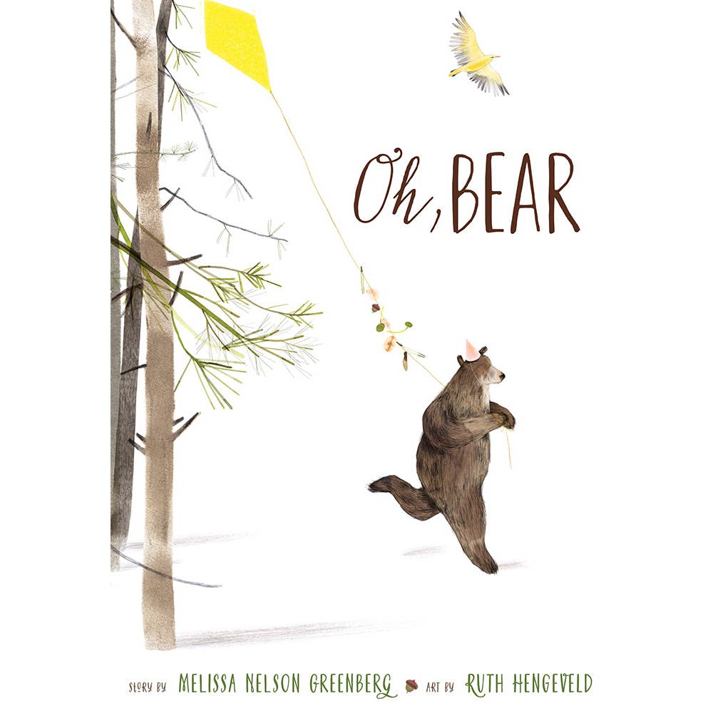 Oh, Bear Book By Melissa Nelson Greenberg