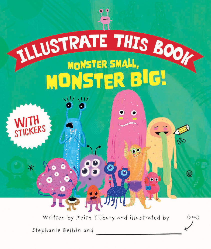 Kane Miller Illustrate This Book: Monster Small, Monster Big!