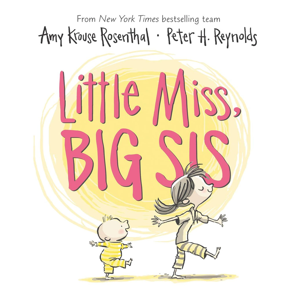 Little Miss, Big Sis Board Book by Amy Krouse Rosenthal and Peter H. Reynolds