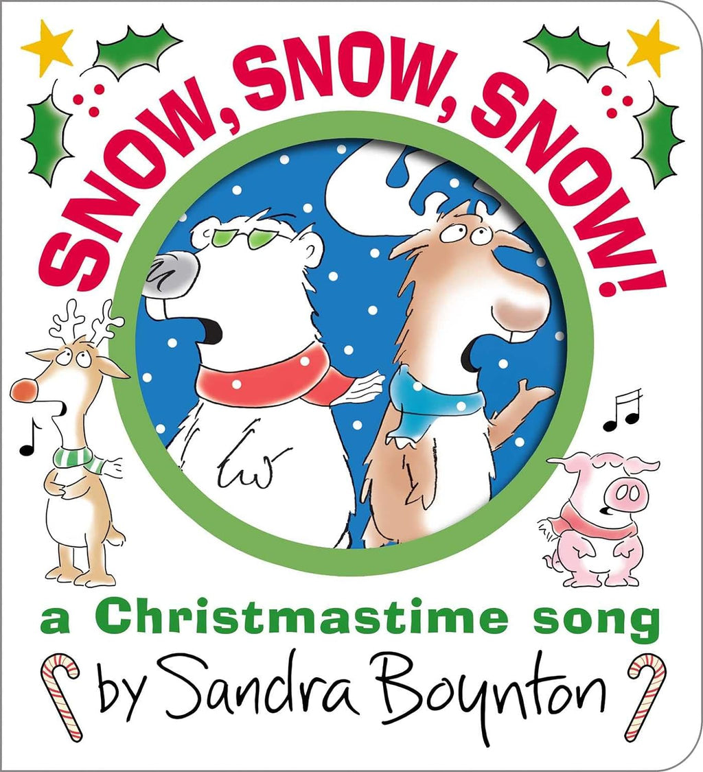 Snow, Snow, Snow Book By Sandra Boynton
