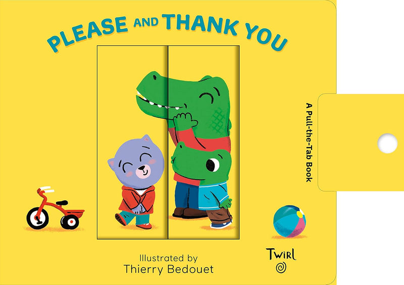 Chronicle Books Pull and Play Books: Please and Thank You