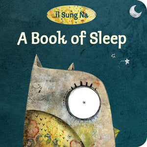 A Book of Sleep Board Book By Il Sung Na