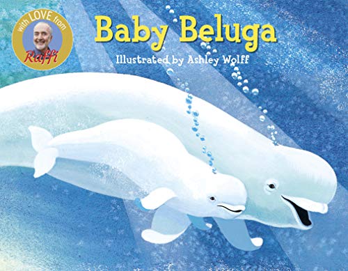 Baby Beluga Book by Raffi
