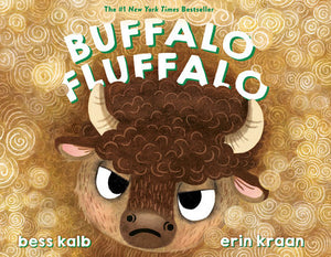 Buffalo Fluffalo Book by Bess Kalb