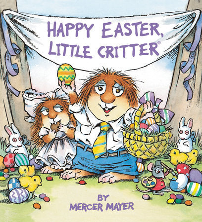 Happy Easter, Little Critter Board Book by Mercer Mayer