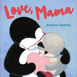 Love, Mama Book By Jeanette Bradley