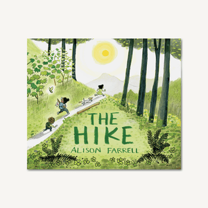 The Hike Book By Alison Farrell