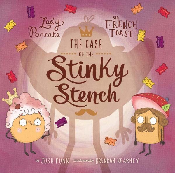 The Case of the Stinky Stench Book by Josh Funk