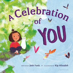 A Celebration of You Book By Josh Funk