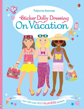 Usborne Sticker Dolly Dressing On Vacation Book