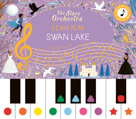 The Story Orchestra: I Can Play Piano Swan Lake