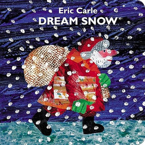 Dream Snow Board Book by Eric Carle