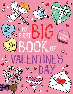 My First Big Book of Valentine's Day Coloring Book