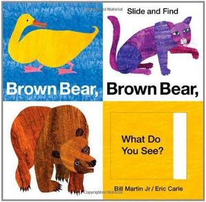 Brown Bear, Brown Bear What Do You See, Slide and Find Book By Bill Martin Jr/Eric Carle