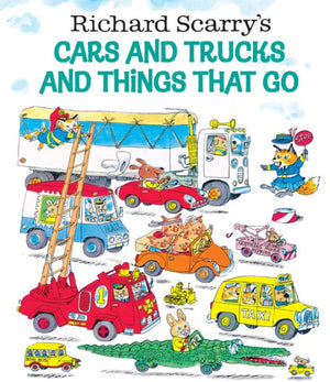 Richard Scarry's Cars and Trucks and Things That Go Book