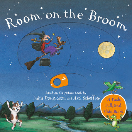 Room on the Broom Push-Pull-Slide by Julia Donaldson