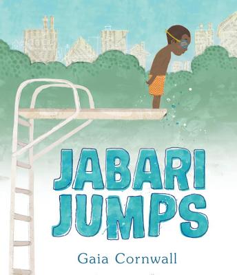 Jabari Jumps Book by Gaia Cornwall