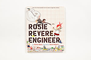 Rosie Revere, Engineer Book by Andrea Beaty