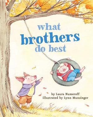 What Brothers Do Best Board Book by Laura Numeroff