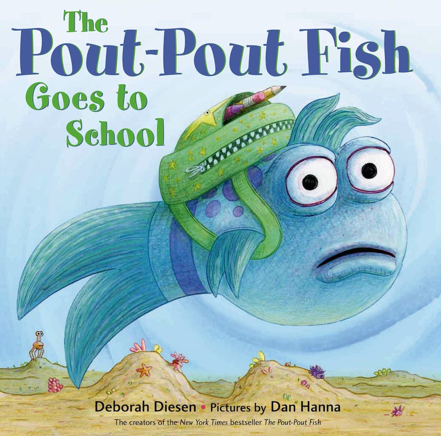 The Pout Pout Fish Goes to School by Deborah Diesen