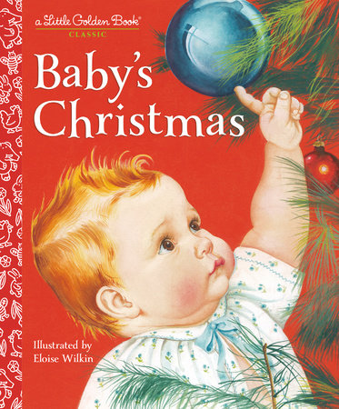 Baby's Christmas Golden Book by Eloise Wilkin