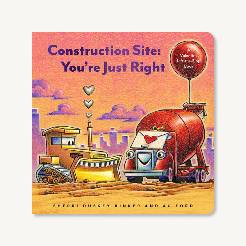 Construction Site: You're Just Right Board Book by Sherry Duskey Rinker