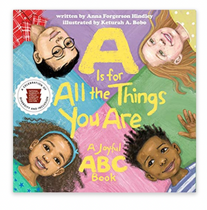 A is for All the Things You Are Board Book by Anna Forgerson Hindley