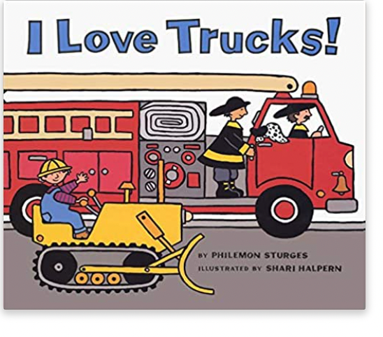 I Love Trucks! Board Book by  Philemon Sturges