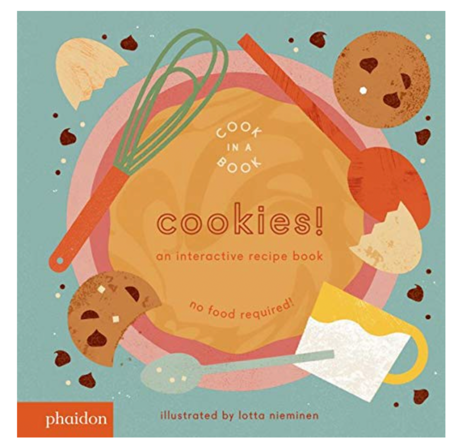Cookies!: An Interactive Recipe Book
