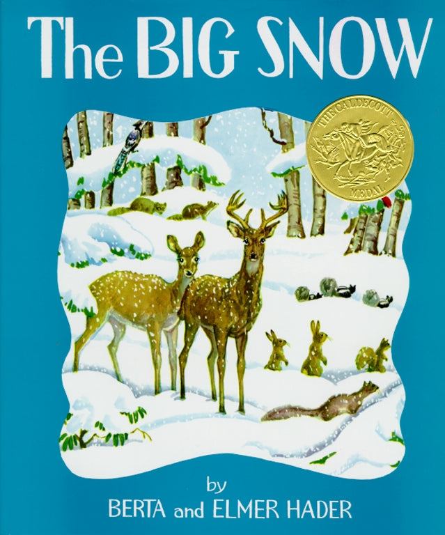 The Big Snow Book by Berta and Elmer Hader
