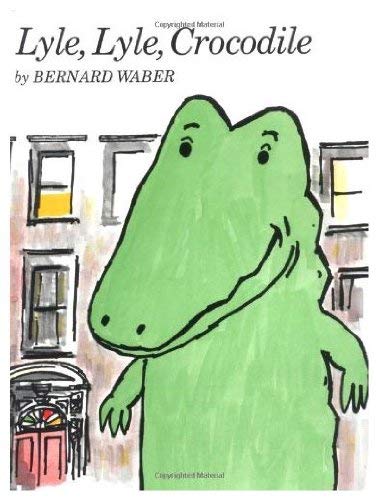 Lyle, Lyle, Crocodile Board Book by Bernard Waber