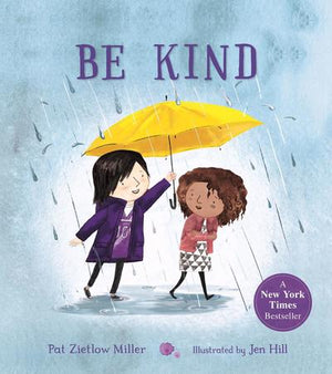 Be Kind Book by Pat Zietlow Miller