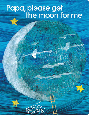 Papa, Please Get the Moon For Me Board Book by Eric Carle