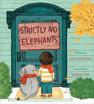 Strictly No Elephants Book by Lisa Mantchev