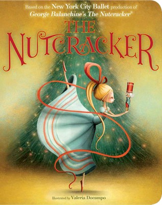 The Nutcracker Board Book by New York City Ballet